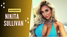 Nikita Sullivan – Glamorous Fashion Star  Biography & Facts