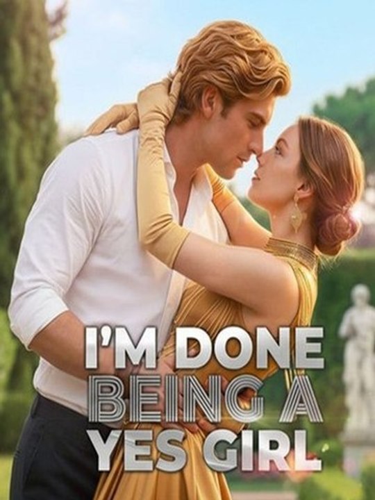 [EngSub] I'm Done Being A Yes Girl