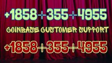 !!121!!Complete™ List of coinbaseⓃ CUSTOMER© Care℗ (Help Desk Number Support) Numbers A Complete Guide