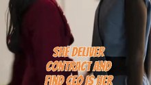 She Deliver Contract and Find CEO Is Her ExTr