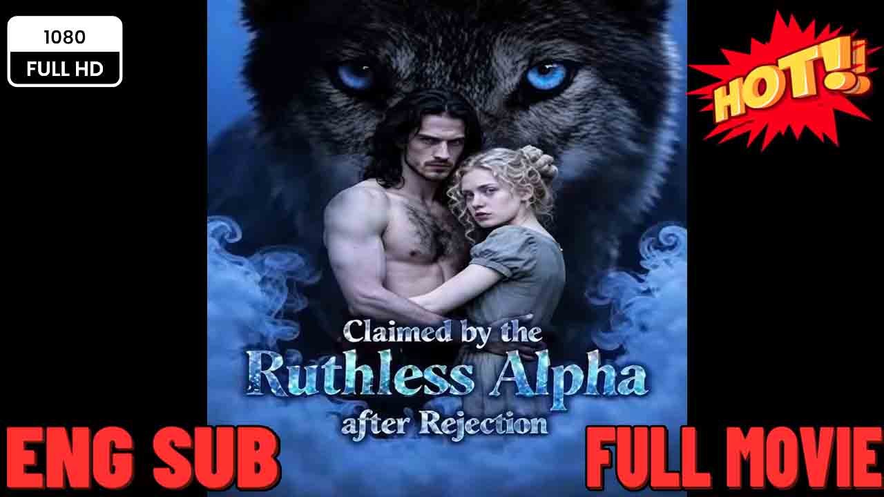 Claimed By The Ruthless Alpha After Rejection Claimed By The Alpha I Hate ⭐🍉💚 2026