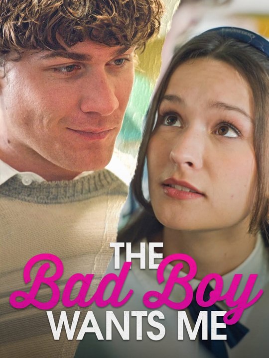 [Hot 2026🔥] The BadBoy Wants Me - - FULL ENGSUB