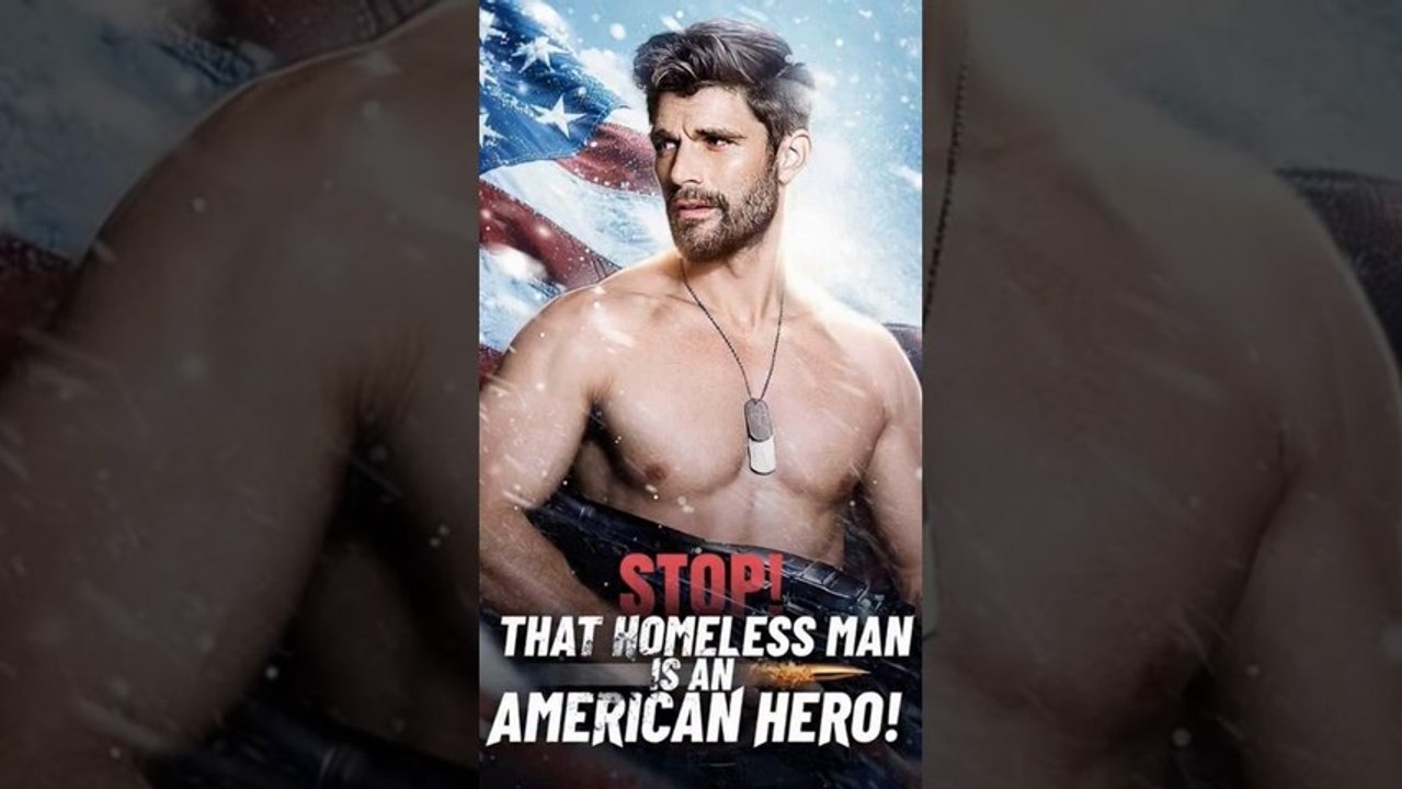 🔥[Hot 2026] Stop! That Homeless Man Is an American Hero! Full ReelShort