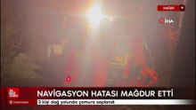 Navigasyonun yanılttığı 3 kişi, dağ yolunda araçla çamura saplanarak mahsur kaldı