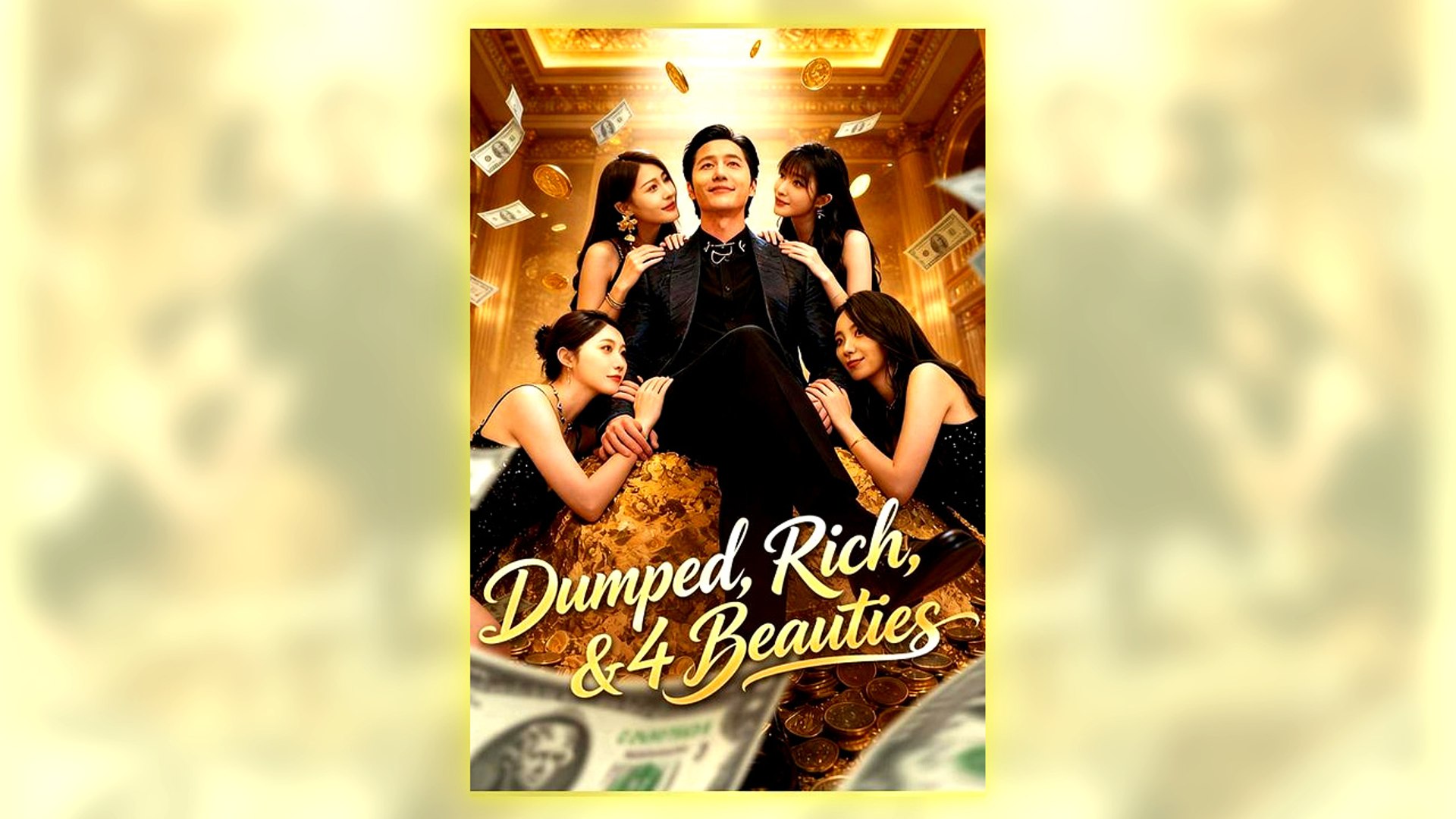 Dumped, Rich, & 4 Beauties Full Hd