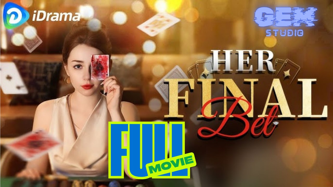 [HOT 2026] Her Final Bet #idrama #reelshort | Gem Studio