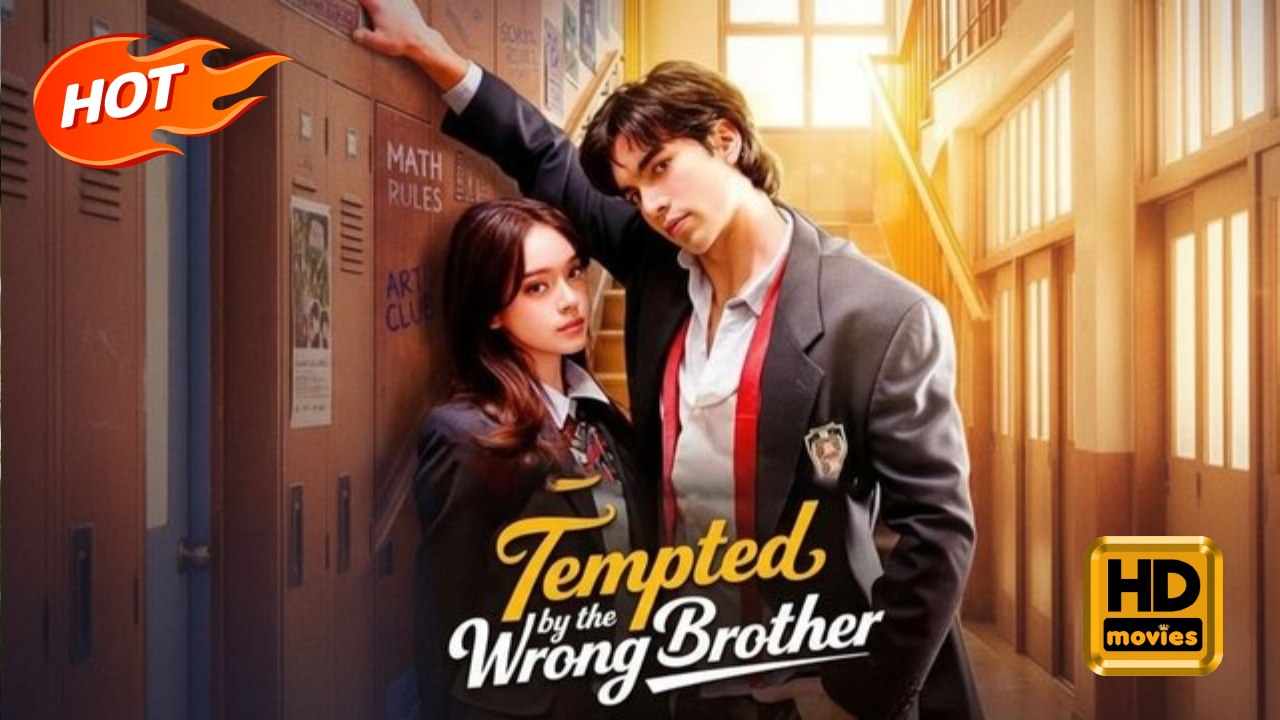 Tempted by the Wrong Brother | Full Movie HD - Romance Sweet Romance Modern Dysfunctional-Family Intimate Romantic Sentimental Suspenseful USA Hospital Mansion Office Contemporary All Ages Billionaire Teen