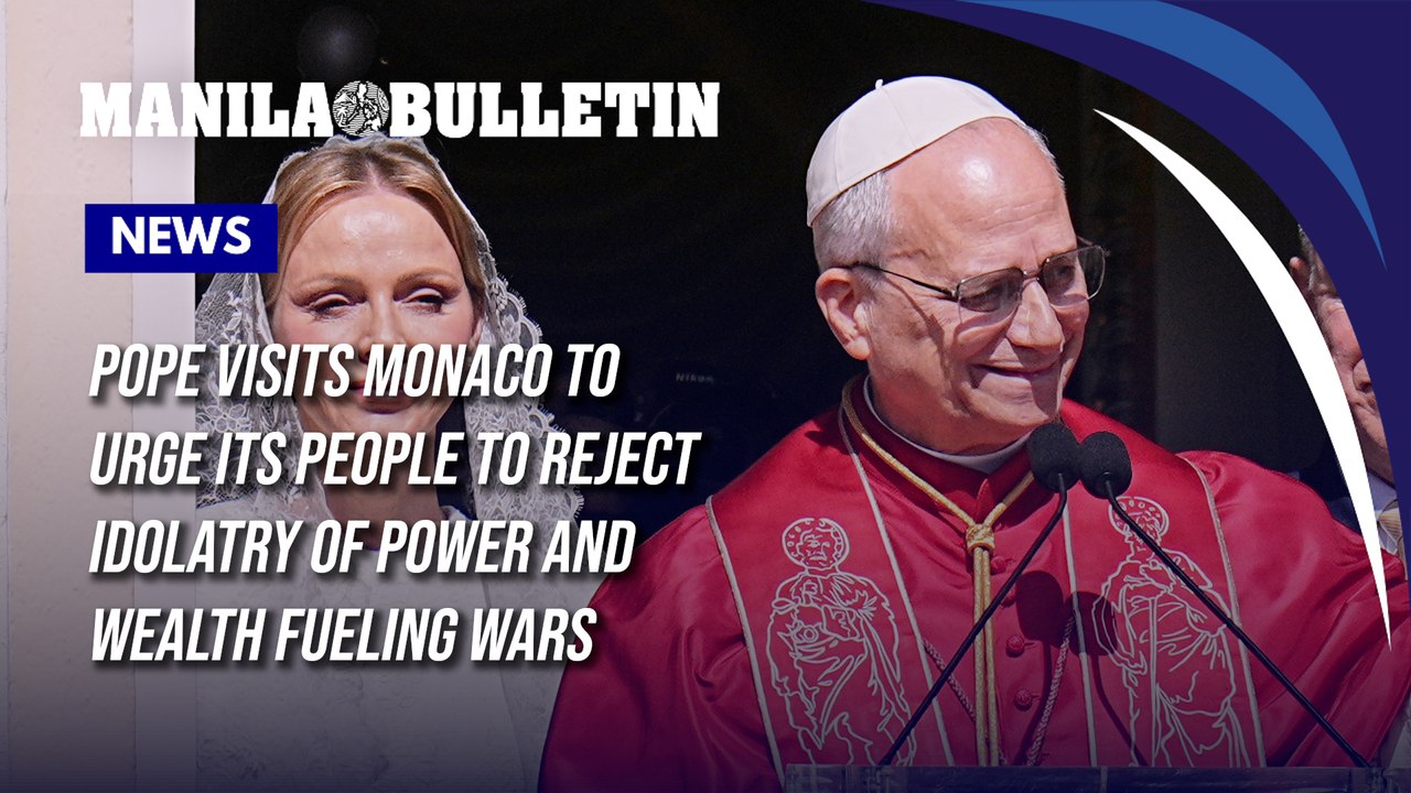 Pope visits Monaco to urge its people to reject idolatry of power and wealth fueling wars