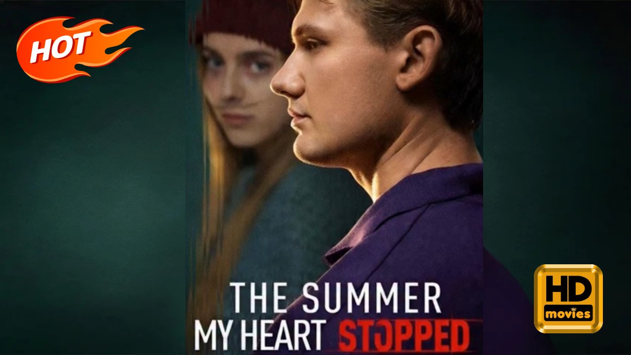 The Summer My Heart Stopped | Full Movie HD - Romance Toxic Romance Modern Teen Sentimental Romantic Emotional Heartfelt USA Contemporary All Ages Campus Hospital Apartment Childhood Sweetheart Jock Doctor/Surgeon Student All-Too-Late