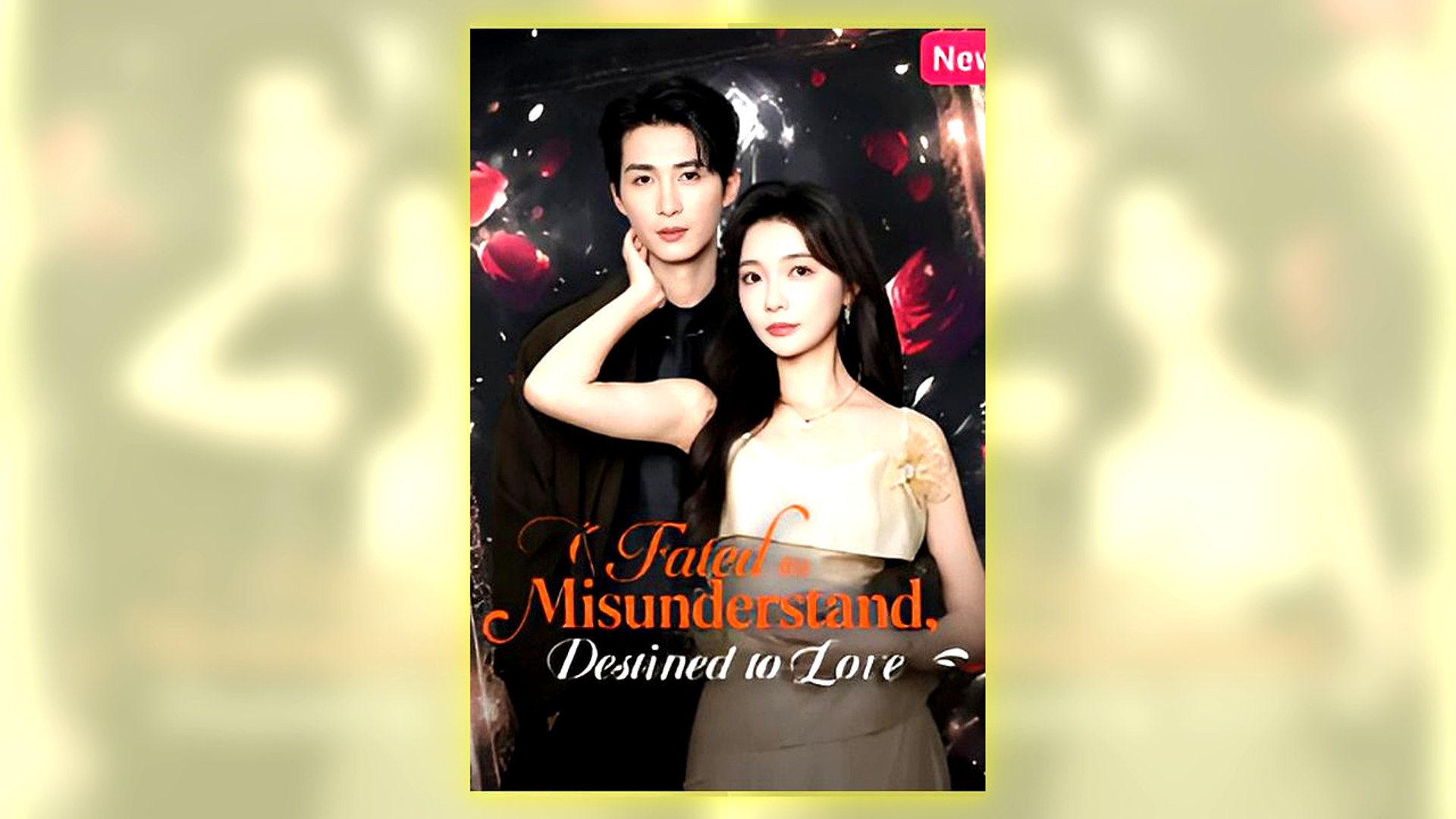⁣Fated To Misunderstand, Destined To Love Full Hd