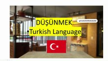 Learn Turkish Verb "DÜŞÜNMEK: THINK