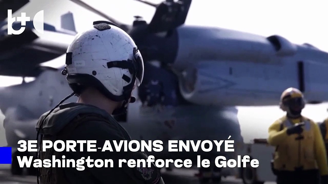 Guerre en Iran, les États‑Unis envoient le 3e porte‑avions au Moyen‑Orient