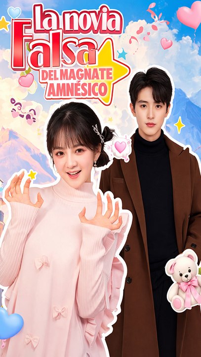 La Novia Falsa Del Magnate AmnéSico Amor, EngañO Y Venganza Serie Completa