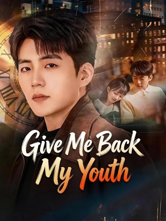 Give Me Back My Youth