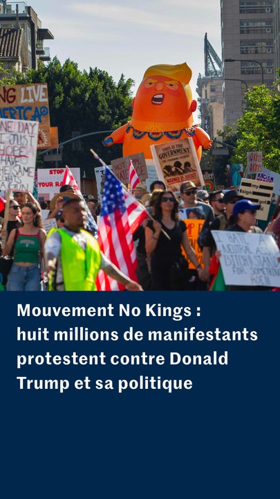 Mouvement No Kings : plusieurs millions de manifestants protestent contre Donald Trump aux Etats-Unis