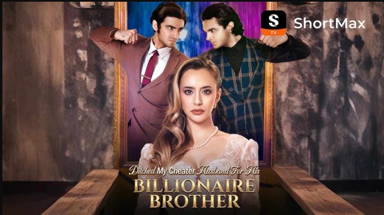 Ditched My Cheater Husband For His Billionaire Brother