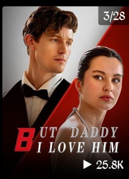 But Daddy I Love Him #Dramabox #Fullmovie #dailymotion