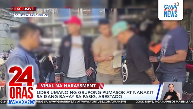 Lider umano ng grupong pumasok at nanakit sa isang bahay sa Pasig, arestado | 24 Oras Weekend