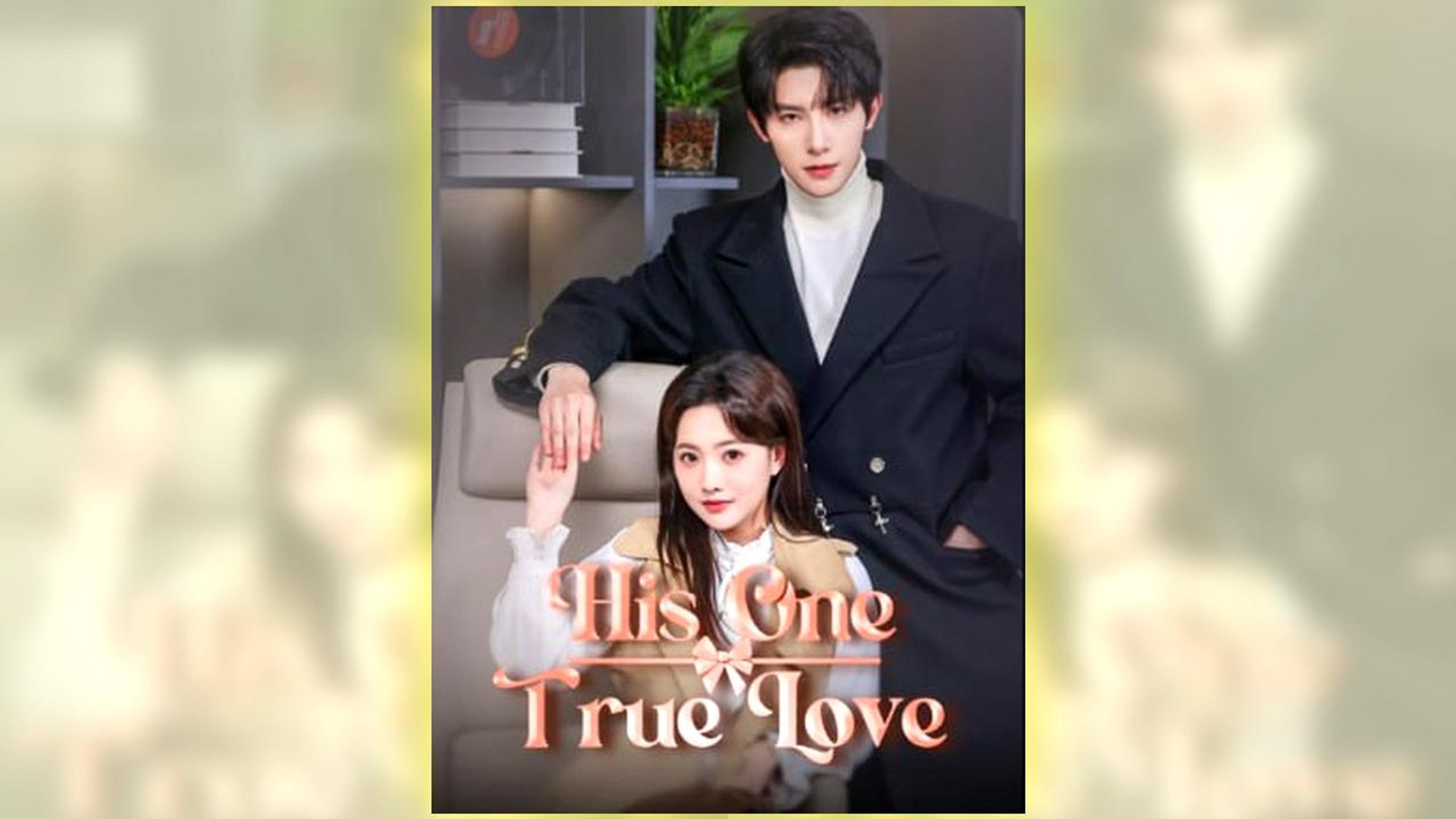 His One True Love Full Hd