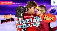 [HOT DRAMA 2026] Pucked in the Friend Zone #reelshort | Short Drama Hub