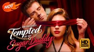 Mr. Delaney: Tempted by My Sugar Daddy | Full Movie HD - Romance Billionaire Contract Marriage CEO ShortFilms