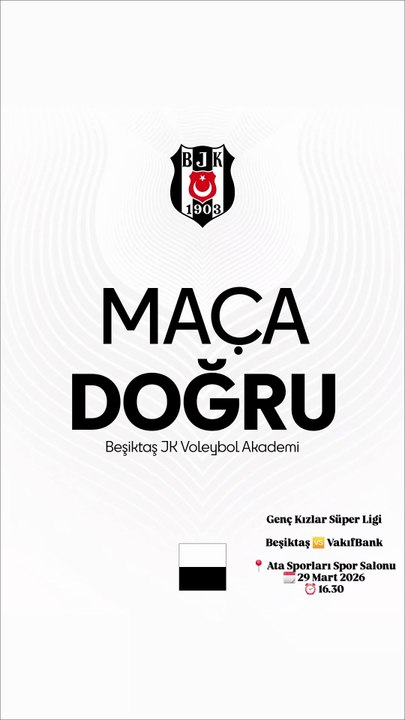 Maç Duyurusu - Beşiktaş v VakıfBank - Genç Kızlar Süper Ligi 14. Hafta