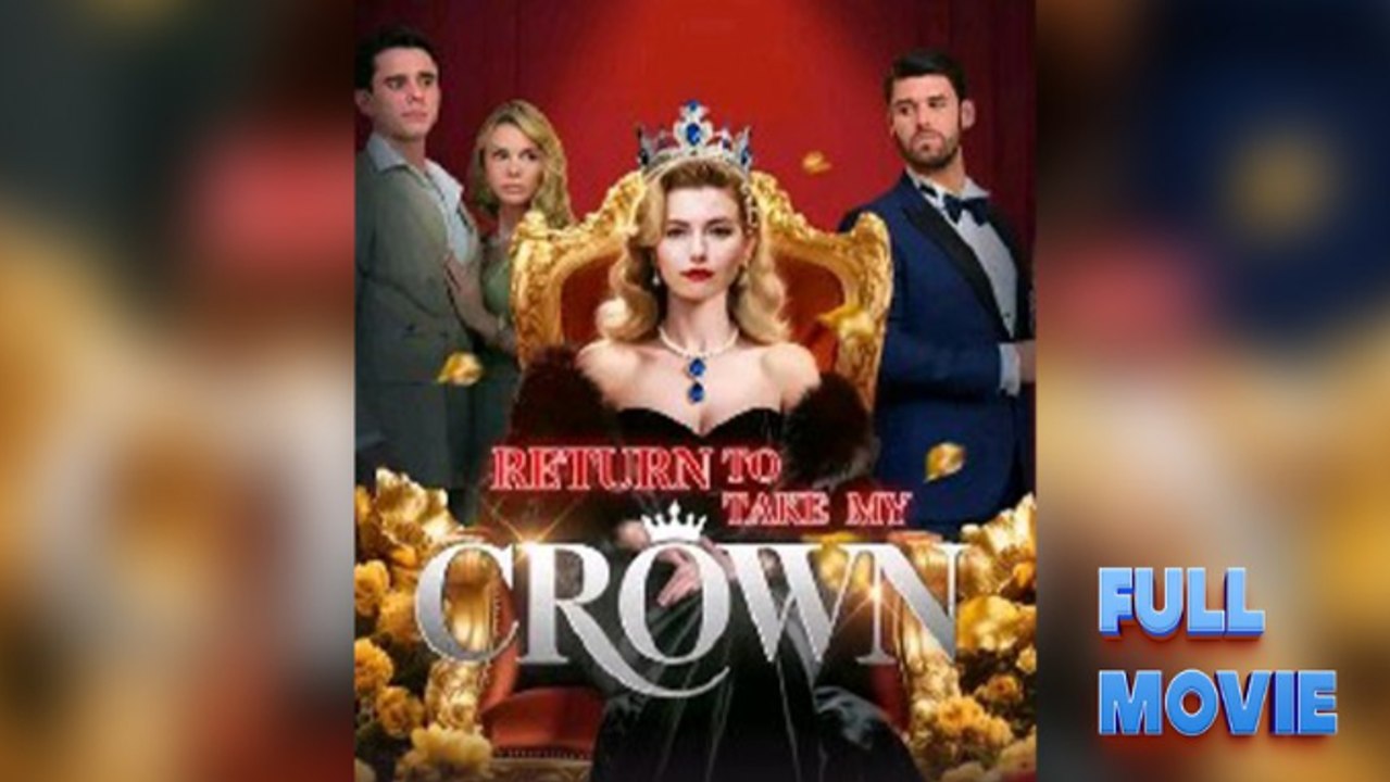 [🔥Hot 2026🔥] Return To Take My Crown_Goodshort