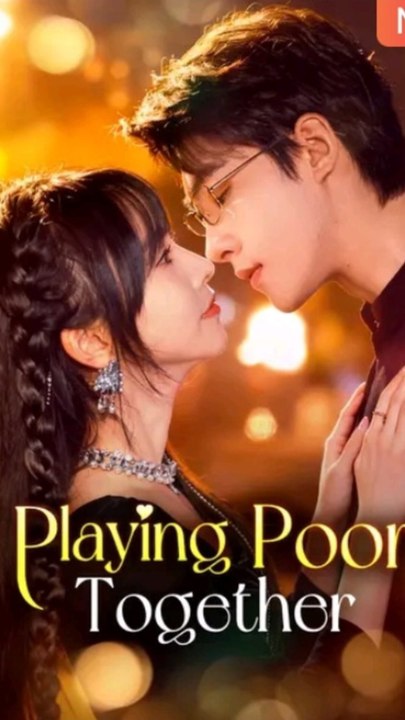 Playing Poor Together - Drama S