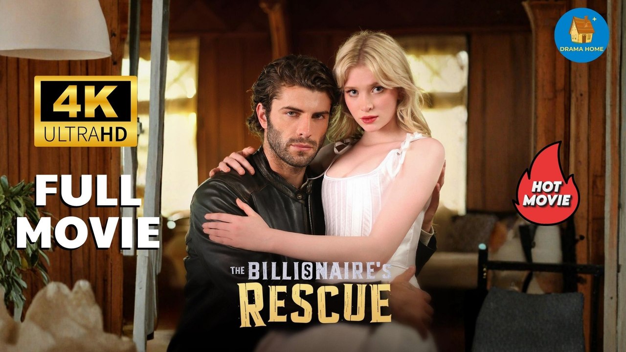 The Billionaire's Rescue New Film 2026