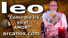LEO - Video Horóscopo AMOR PAREJAS Y SOLTEROS - ARCANOS.COM - 29 de marzo al 4 de abril de 2026 - Semana 14