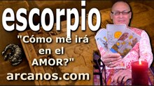 ESCORPIO - Video Horóscopo AMOR PAREJAS Y SOLTEROS - ARCANOS.COM - 29 de marzo al 4 de abril de 2026 - Semana 14