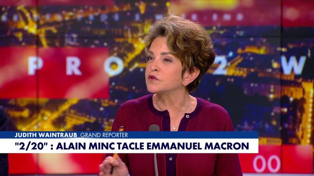 Judith Waintraub à propos des deux mandats d'Emmanuel Macron : «C'est l'échec total»