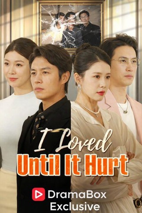 I Loved Until It Hurt (DUBBED)- Drama Movie English Sub