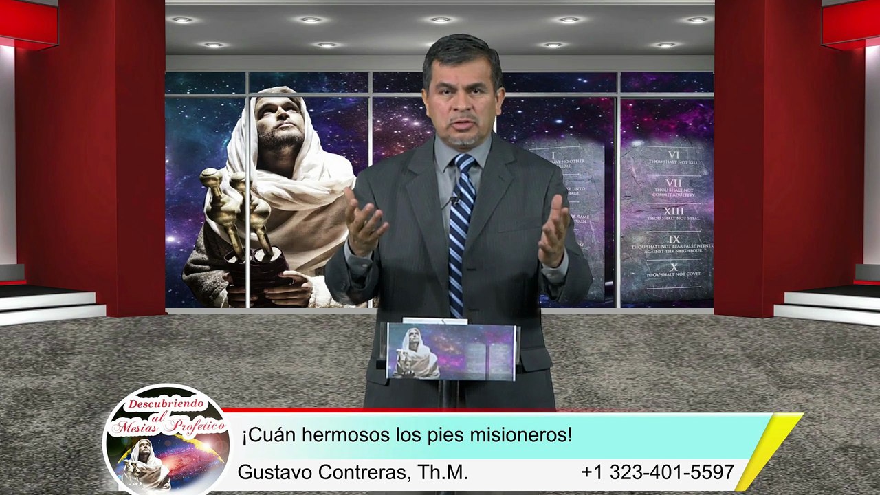 Cuán hermosos los pies misioneros / Descubriendo al Mesías de las profecías