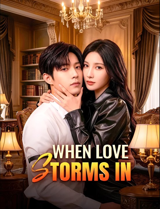 When Love Storms In