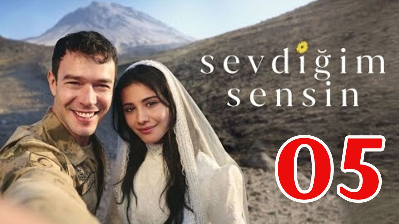 Sevdigim Sensin - Episode 5