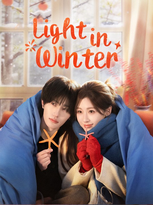 Light in Winter Chinese Drama -FULL MOVIES ENGLISH SUB (2026)