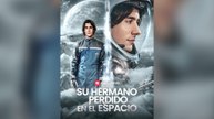 Su Hermano Perdido En El Espacio (Doblado) (Español)