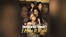 Justice off Track I Make It Right