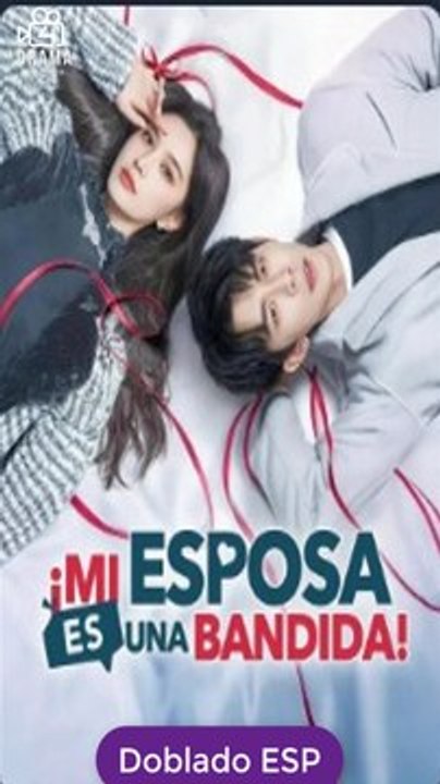 [Doblado ESP] ¡Mi esposa es una Bandida! serie completa