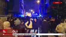 Adana'da evin damında patlama