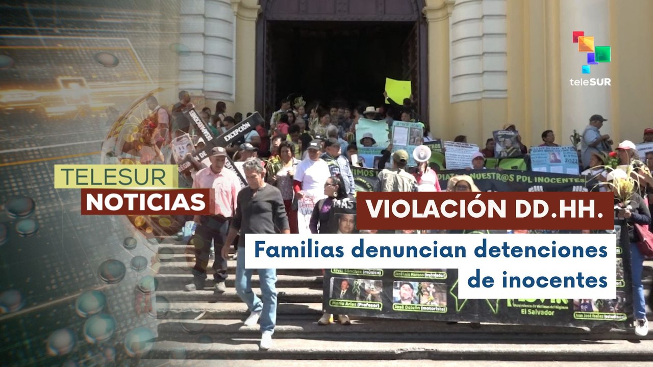 Familias de detenidos marchan en El Salvador a 4 años del régimen de excepción