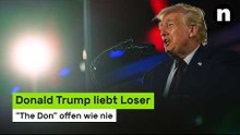 Donald Trump liebt Loser: "The Don" offen wie nie - dieses Geständnis lässt Abgründe erahnen