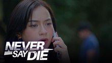 Never Say Die: The plan | Ep. 41 Teaser
