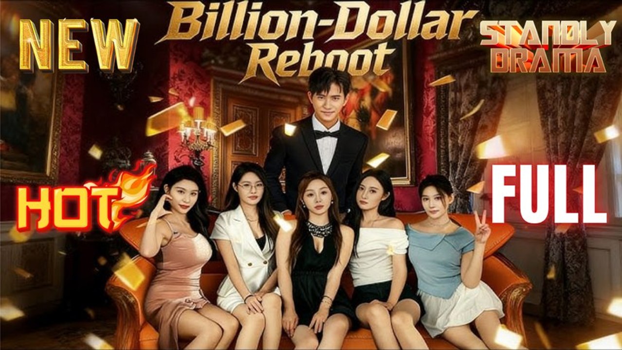 Billion Dollar Reboot Full Movie HD - Best Drama ShortFilms Hot Romance New Series 2026