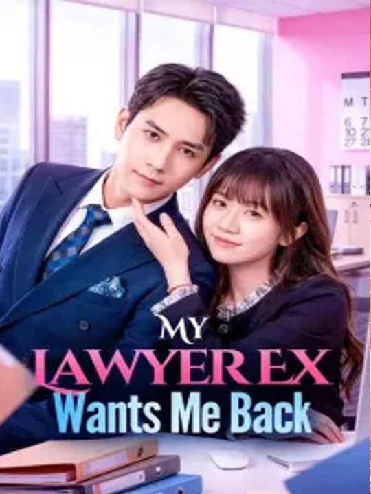 My Lawyer Ex Wants Me Back Chinese Drama - (2026) - FULL DRAMA MOVIES ENGSUB