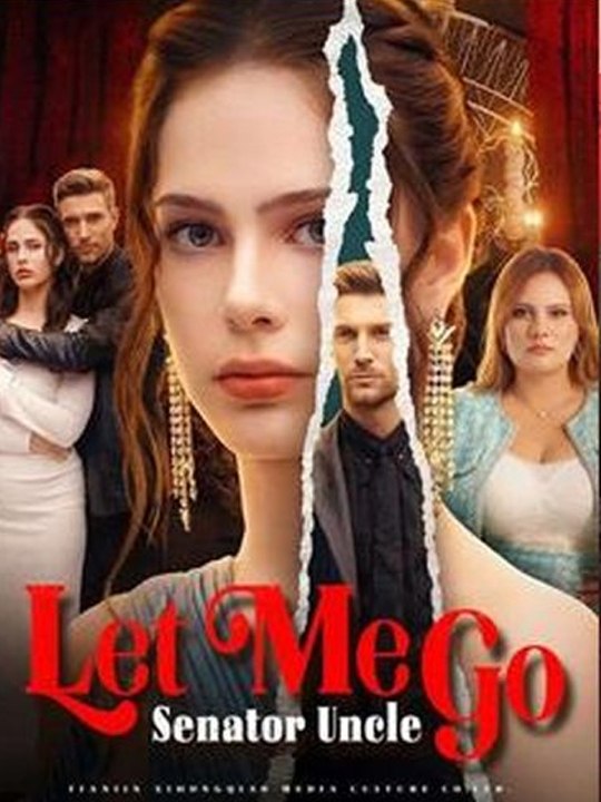 [Hot 2026🔥] Senator Uncle, Let Me Go _ Drama English Sub Full HD