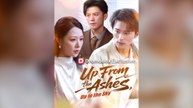 Up From The Ashes, Up To The Sky (Dubbed) Full Chinese Drama