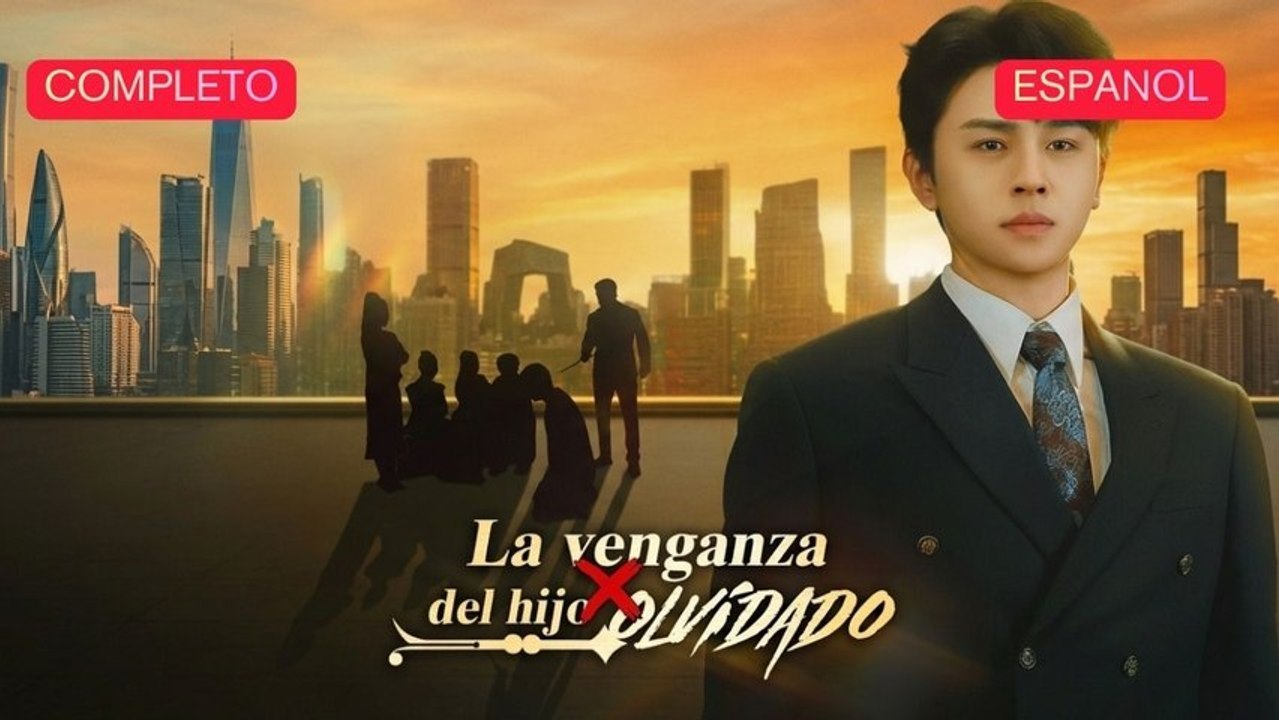 (Doblado) La venganza del hijo olvidado Episódio Completo (Nuevos drama 2026)
