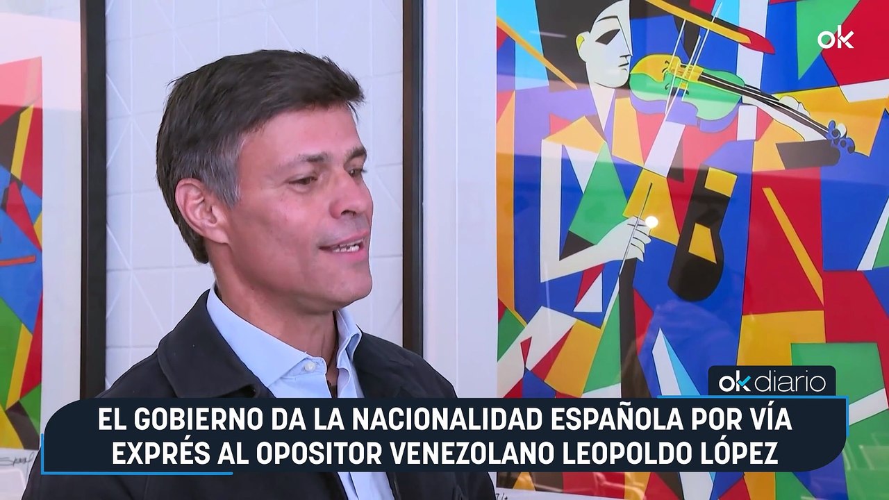 El Gobierno da la nacionalidad española por vía exprés al opositor venezolano Leopoldo López